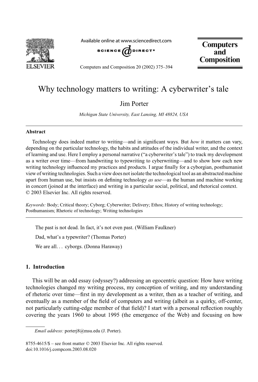 Why Technology Matters to Writing: a Cyberwriter's Tale