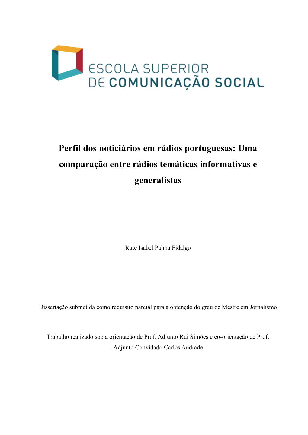 Uma Comparação Entre Rádios Temáticas Informativas E Generalistas