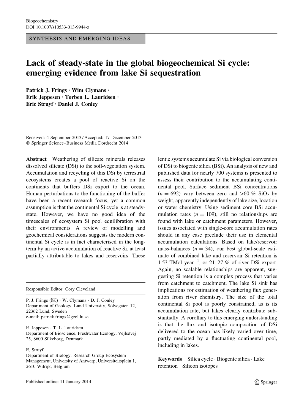 Lack of Steady-State in the Global Biogeochemical Si Cycle: Emerging Evidence from Lake Si Sequestration