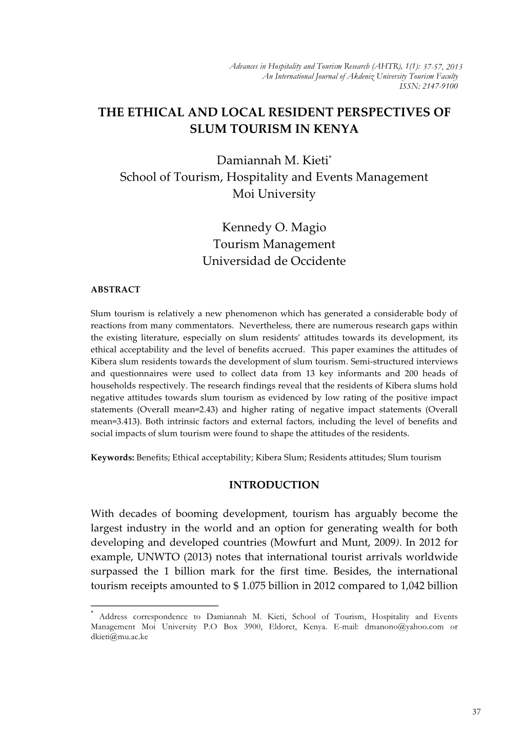 The Ethical and Local Resident Perspectives of Slum Tourism in Kenya