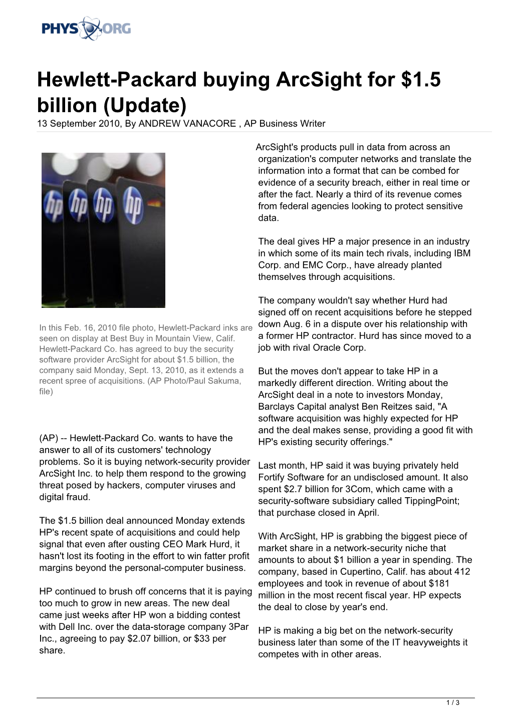 Hewlett-Packard Buying Arcsight for $1.5 Billion (Update) 13 September 2010, by ANDREW VANACORE , AP Business Writer