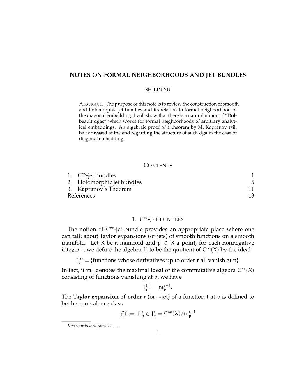 Notes on Formal Neighborhoods and Jet Bundles