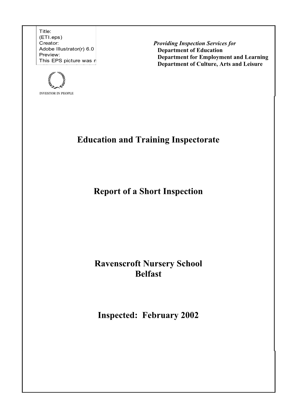 Report on the Standard Inspection of RAVENSCROFT NURSERY SCHOOL, RAVENSCROFT AVENUE