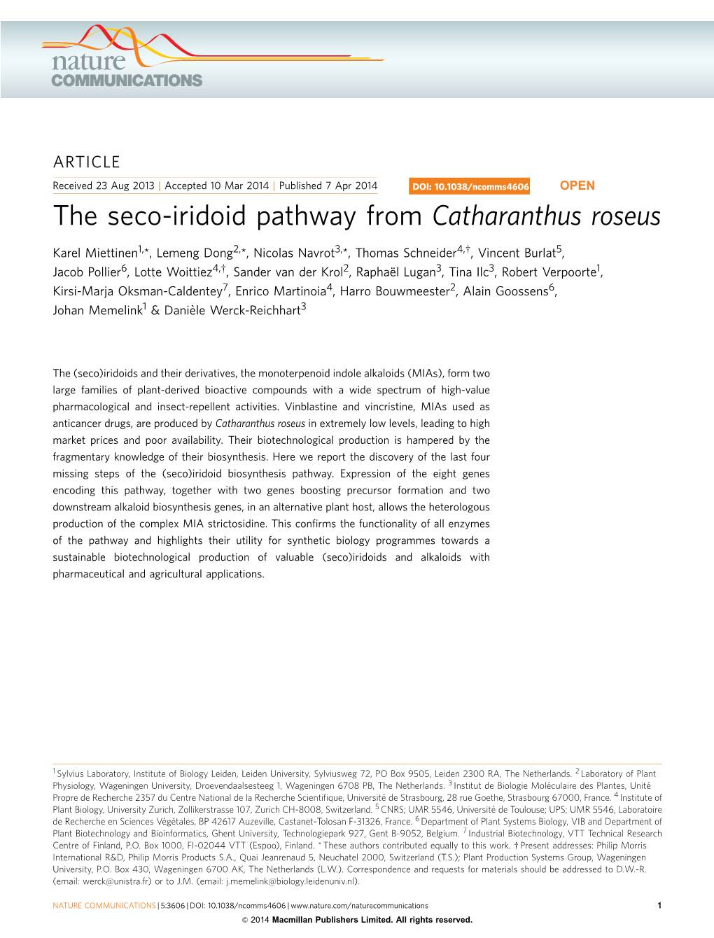 The Seco-Iridoid Pathway from Catharanthus Roseus