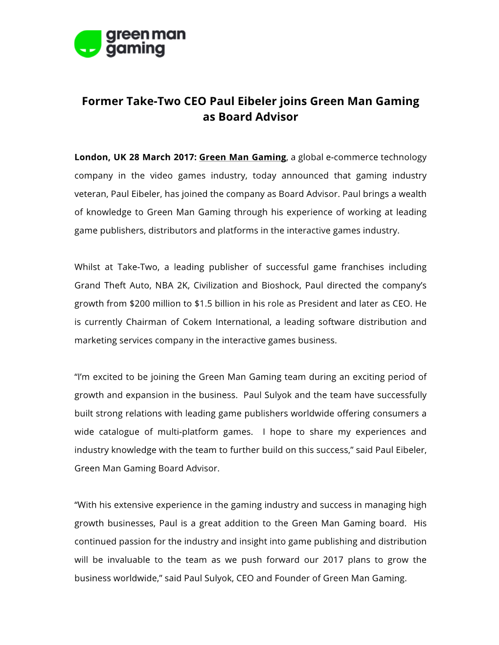 Former Take-Two CEO Paul Eibeler Joins Green Man Gaming As Board Advisor