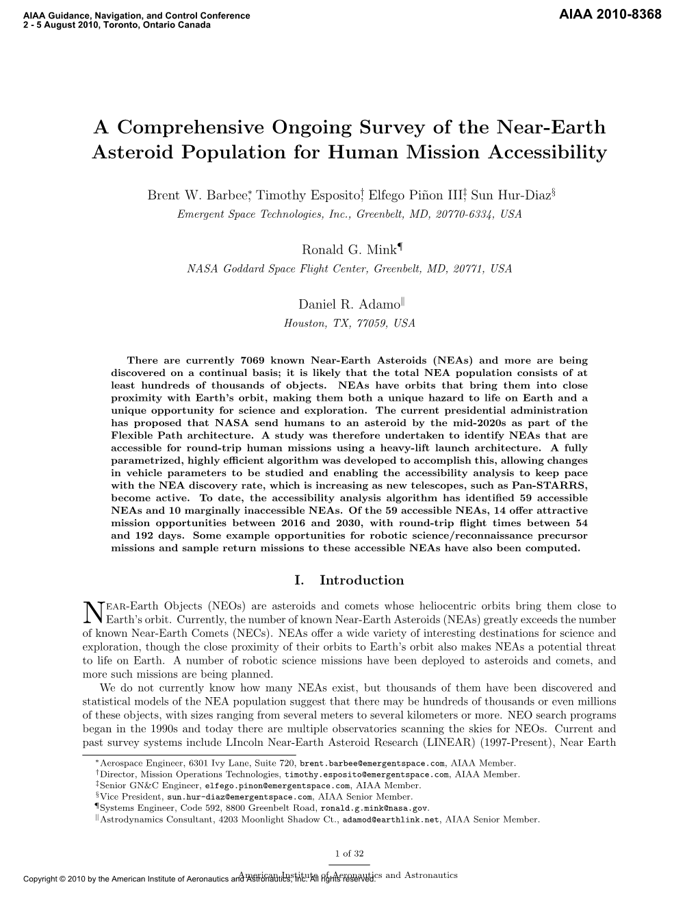 A Comprehensive Ongoing Survey of the Near-Earth Asteroid Population for Human Mission Accessibility