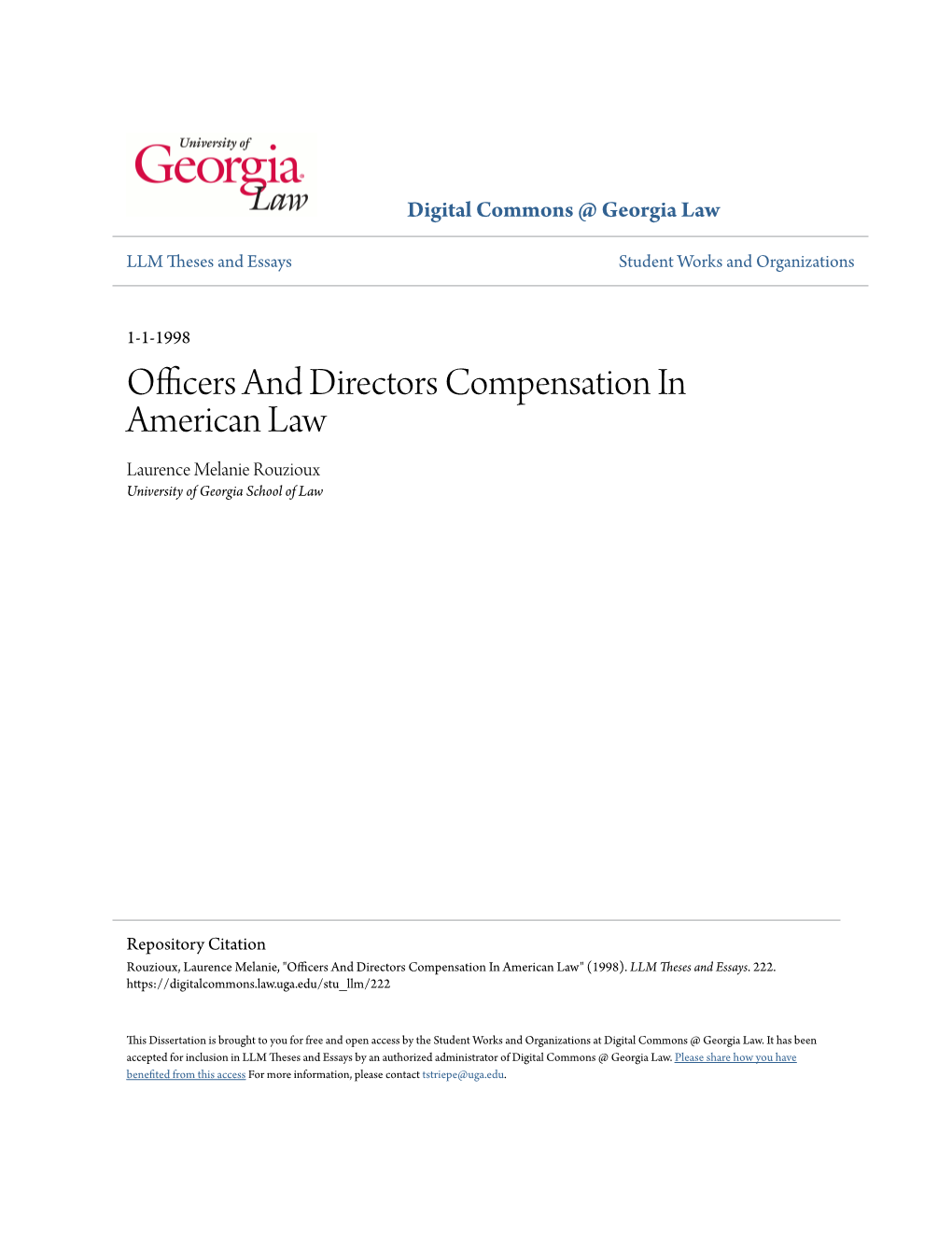 Officers and Directors Compensation in American Law Laurence Melanie Rouzioux University of Georgia School of Law