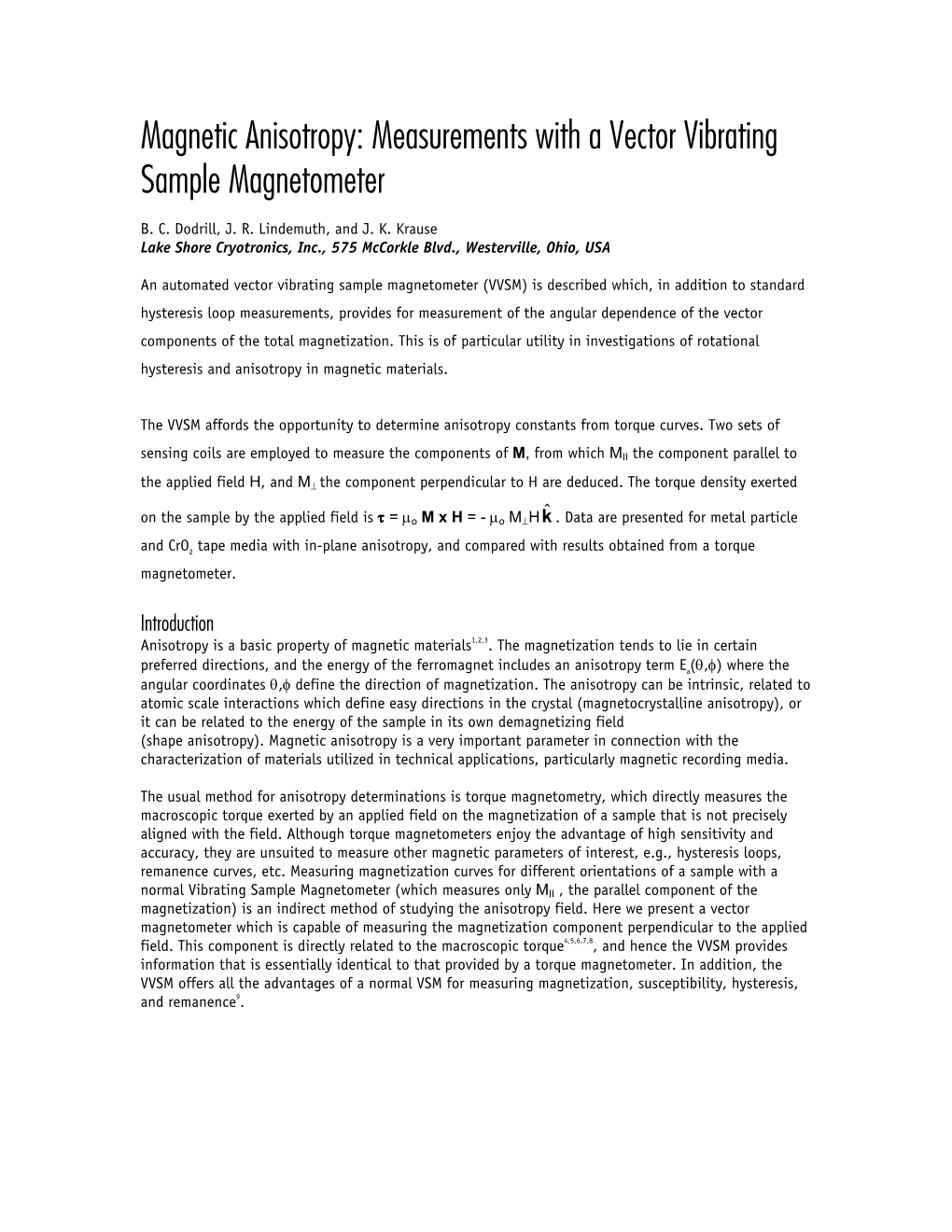 Magnetic Anisotropy: Measurements with a Vector Vibrating Sample Magnetometer