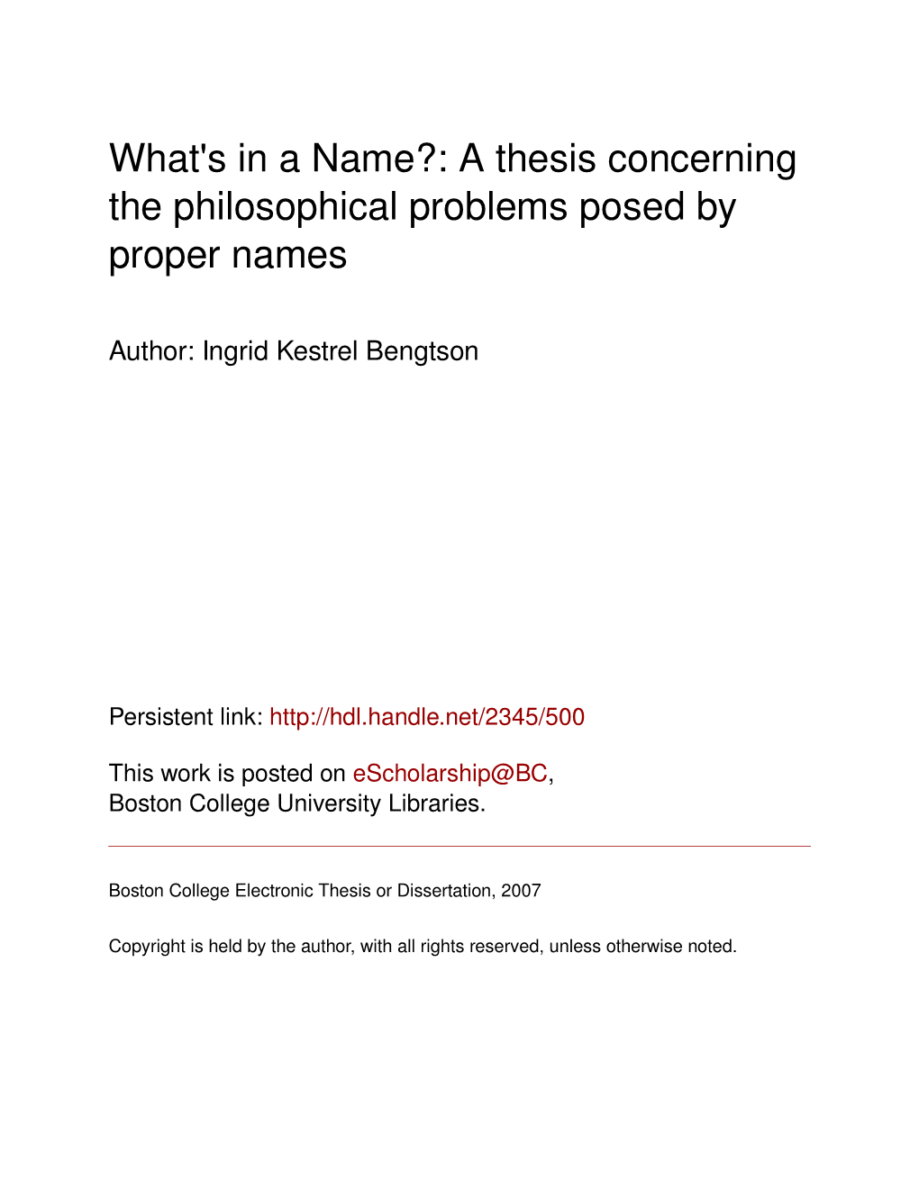 What's in a Name?: a Thesis Concerning the Philosophical Problems Posed by Proper Names