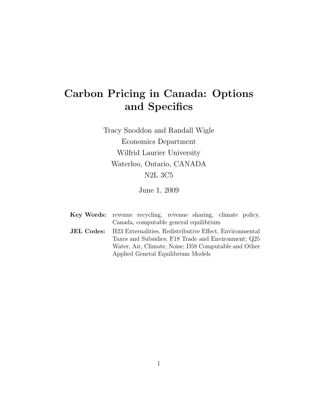 Carbon Pricing in Canada: Options and Speciﬁcs