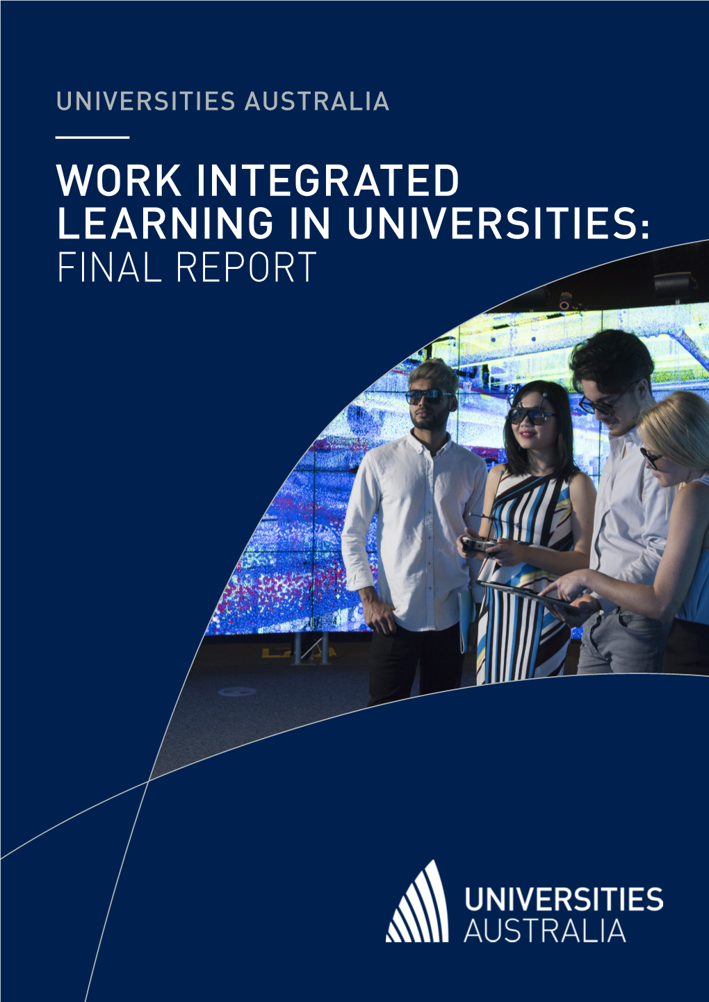 Universities Australia Report on Work Integrated Learning In