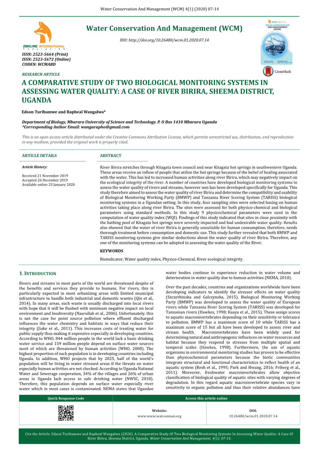 A Comparative Study of Two Biological Monitoring Systems in Assessing Water Quality: a Case of River Birira, Sheema District, Uganda