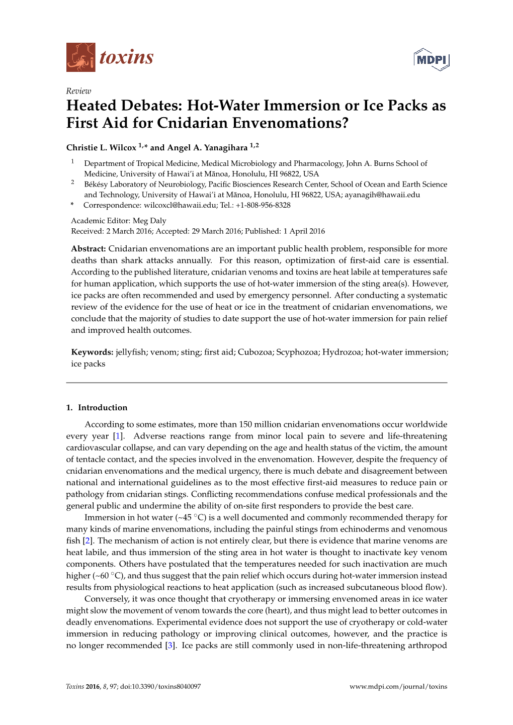 Hot-Water Immersion Or Ice Packs As First Aid for Cnidarian Envenomations?