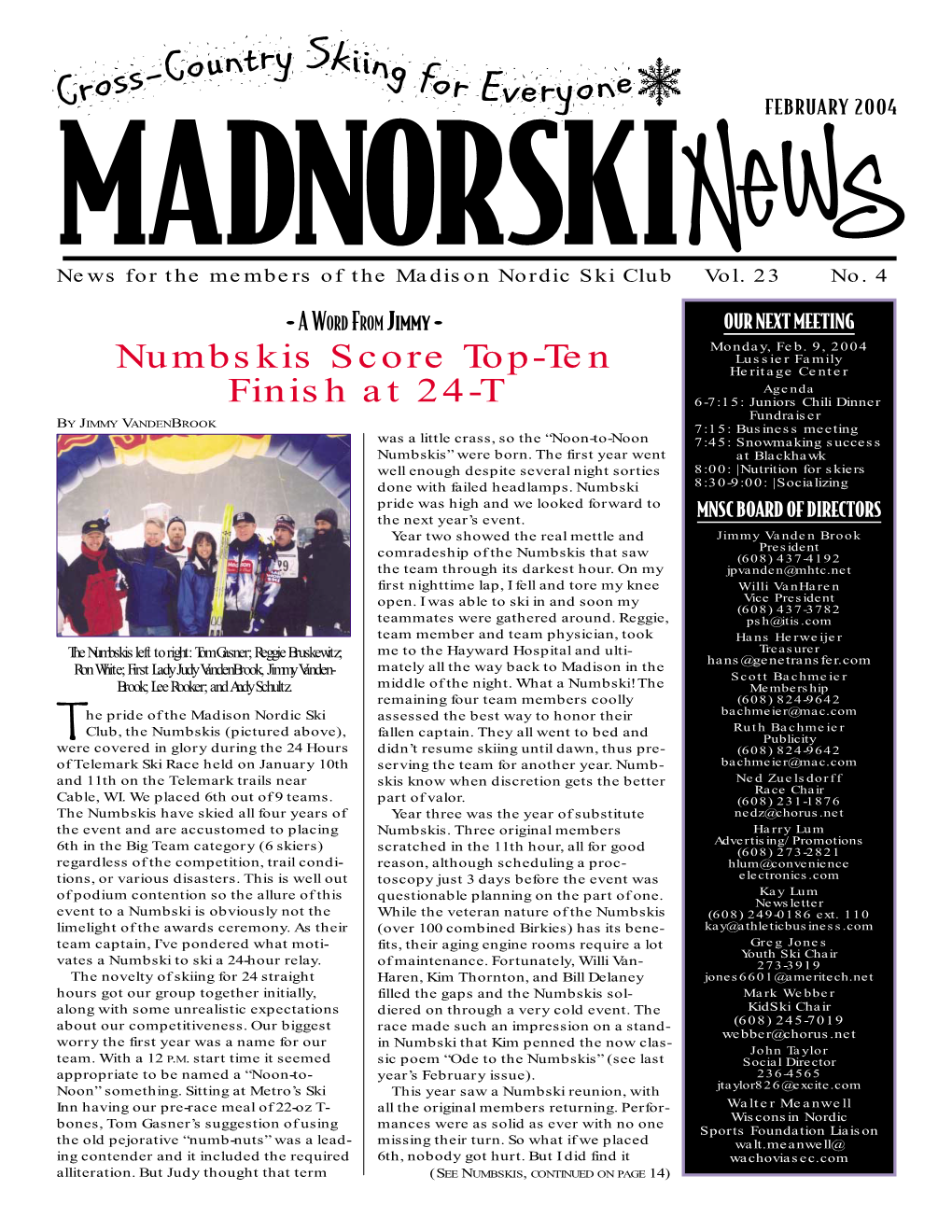 Madnorskinews, February 2004