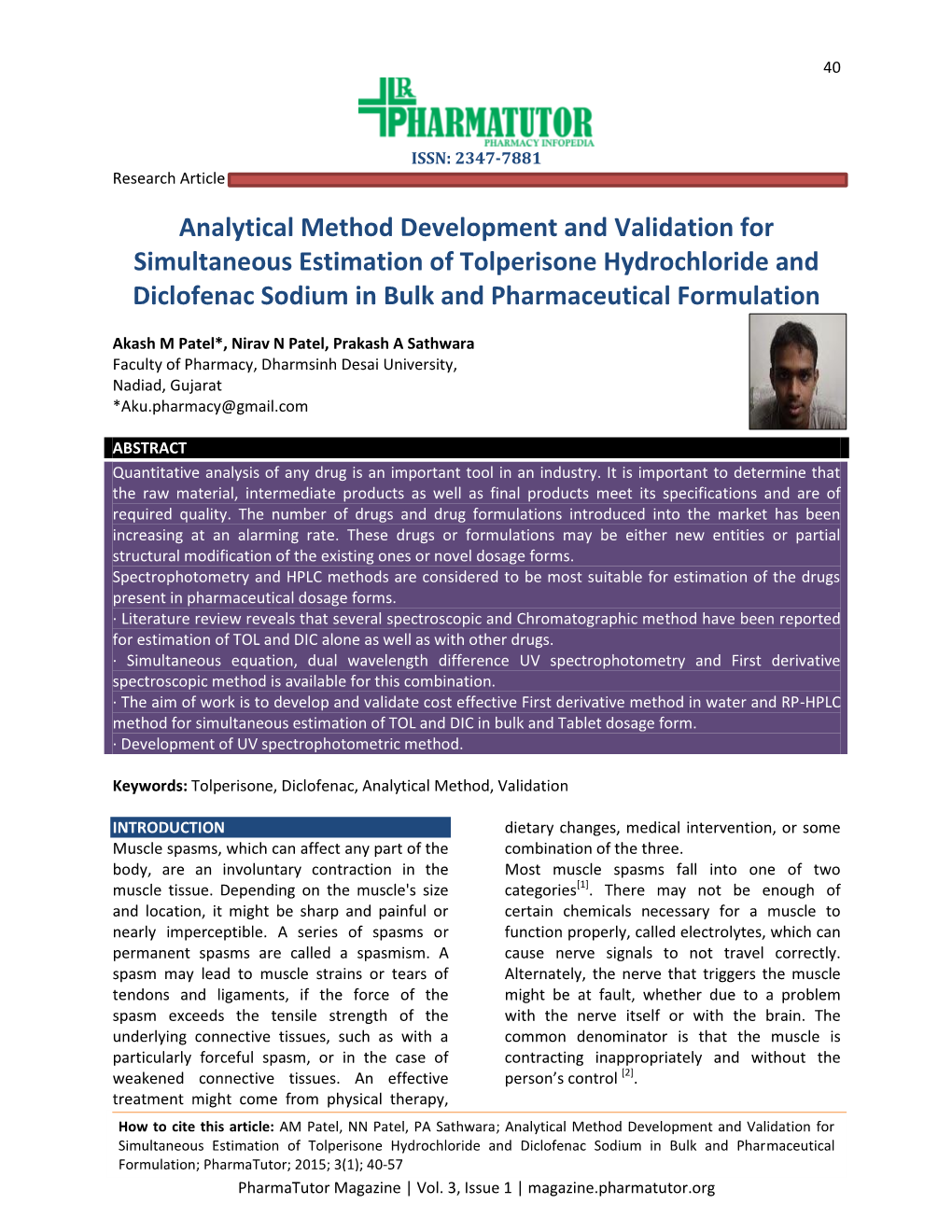 Analytical Method Development and Validation for Simultaneous Estimation of Tolperisone Hydrochloride and Diclofenac Sodium in Bulk and Pharmaceutical Formulation