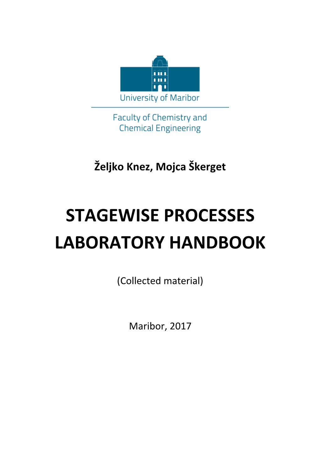 Stagewise Processes Laboratory Handbook