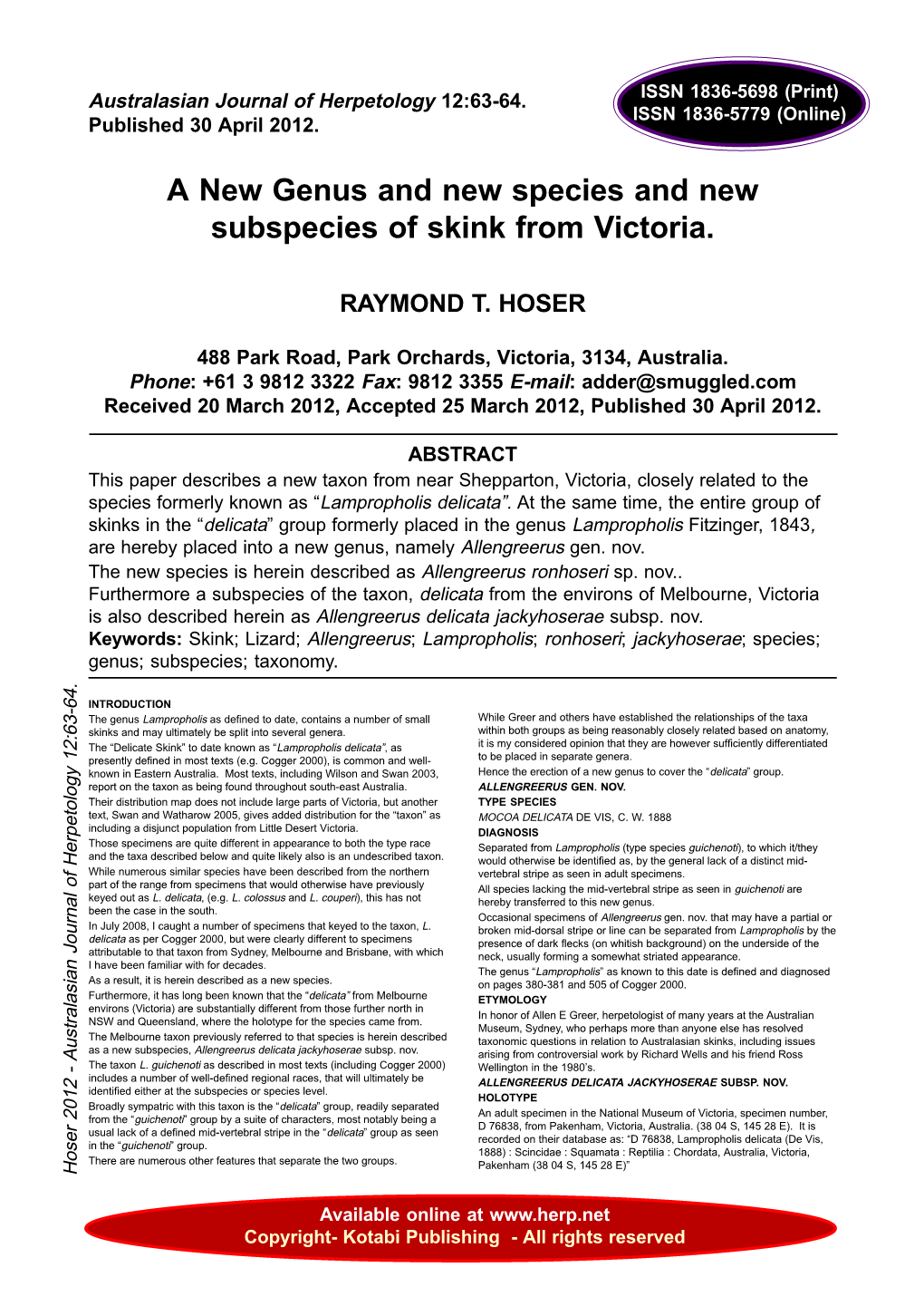 A New Genus and New Species and New Subspecies of Skink from Victoria