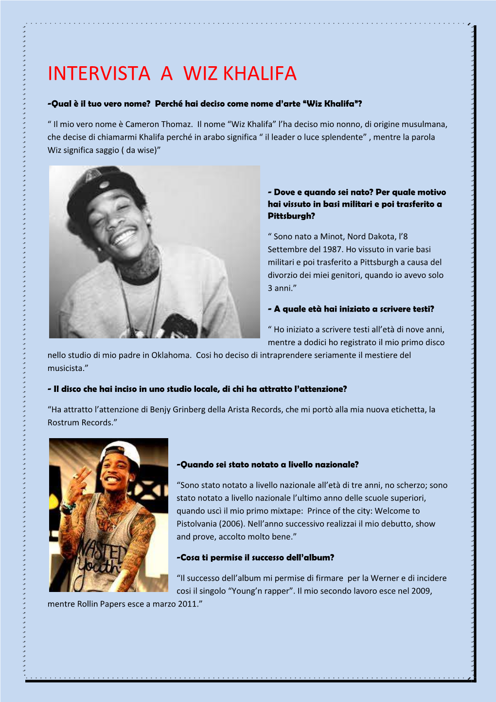 Intervista a Wiz Khalifa