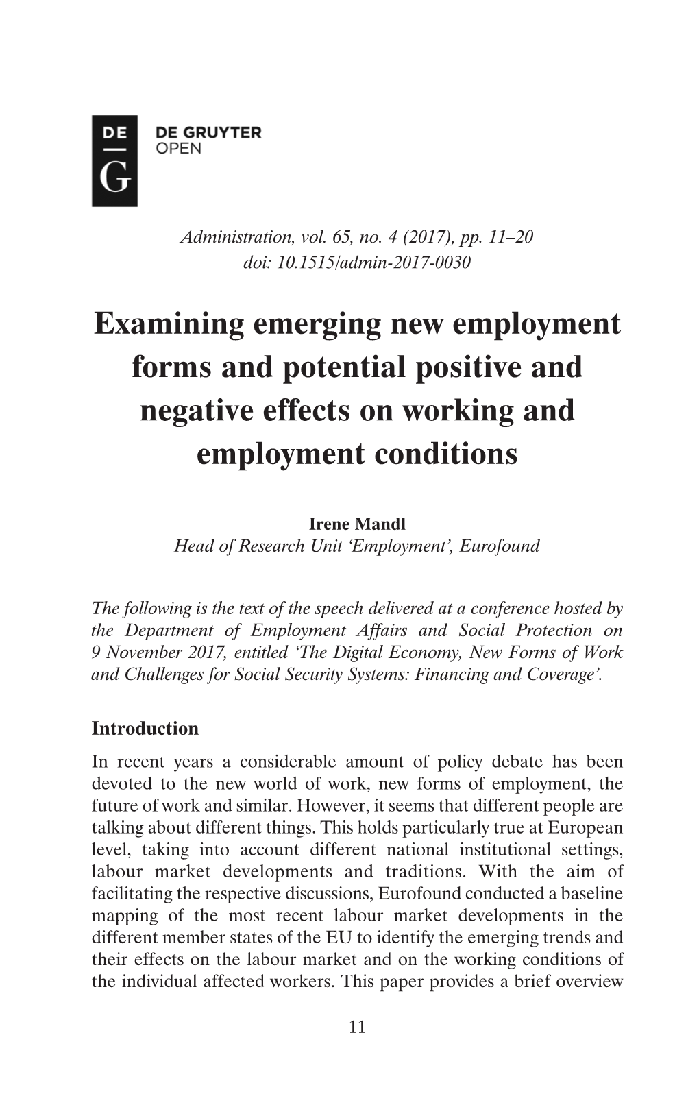 Examining Emerging New Employment Forms and Potential Positive and Negative Effects on Working and Employment Conditions