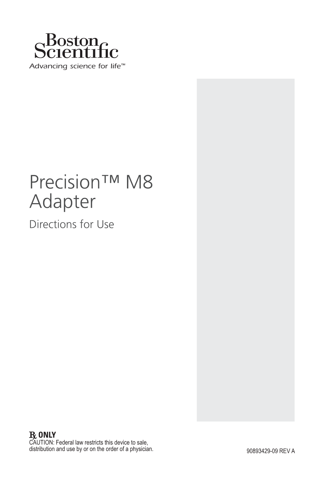 Precision™ M8 Adapter Directions for Use