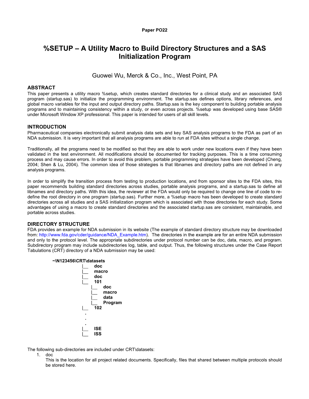 A Utility Macro to Build Directory Structures and a SAS Initialization Program