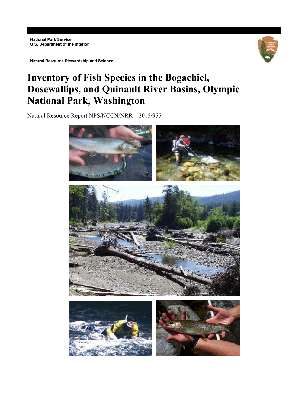 Inventory of Fish Species in the Bogachiel, Dosewallips, and Quinault River Basins, Olympic National Park, Washington