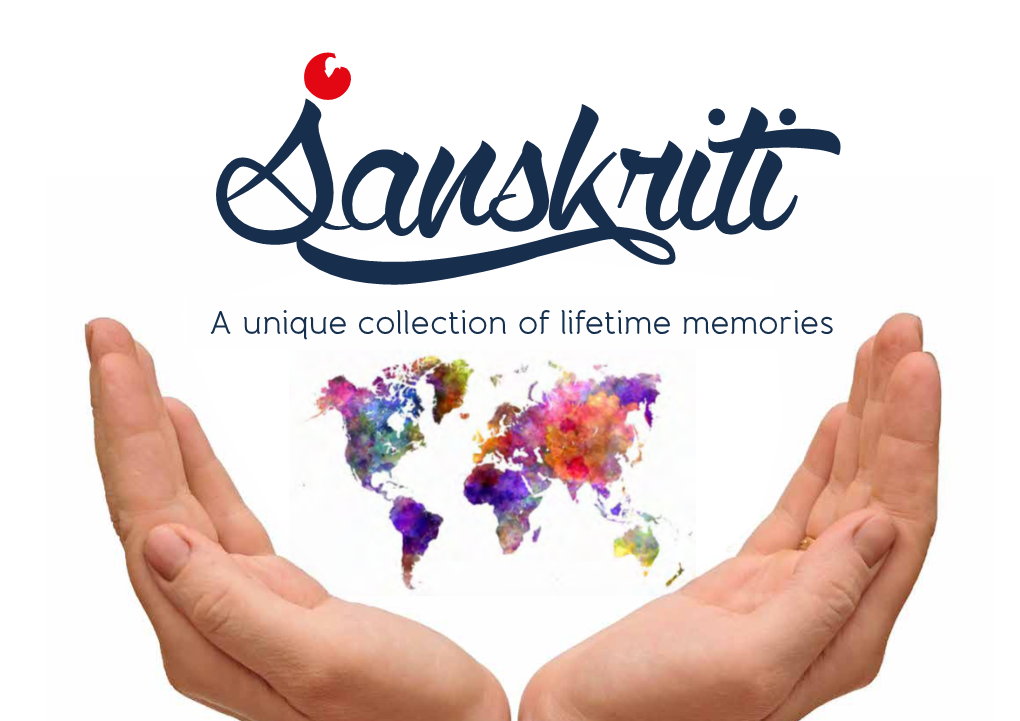 A Unique Collection of Lifetime Memories a Message from Sanskriti Mahashibir Karyawaha Dhiraj M Shah