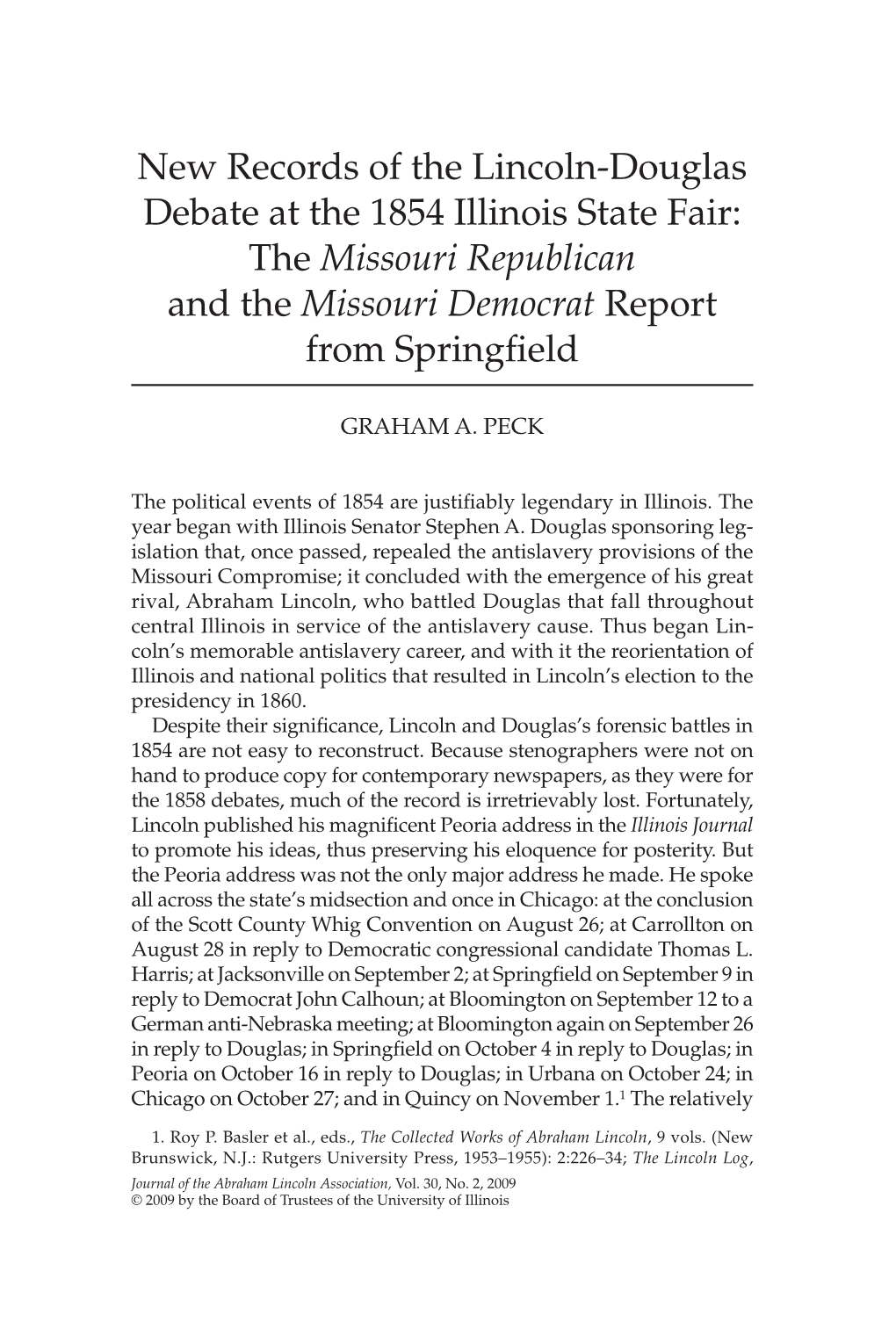 New Records of the Lincoln-Douglas Debate at the 1854 Illinois State Fair: the Missouri Republican and the Missouri Democrat Report from Springfield