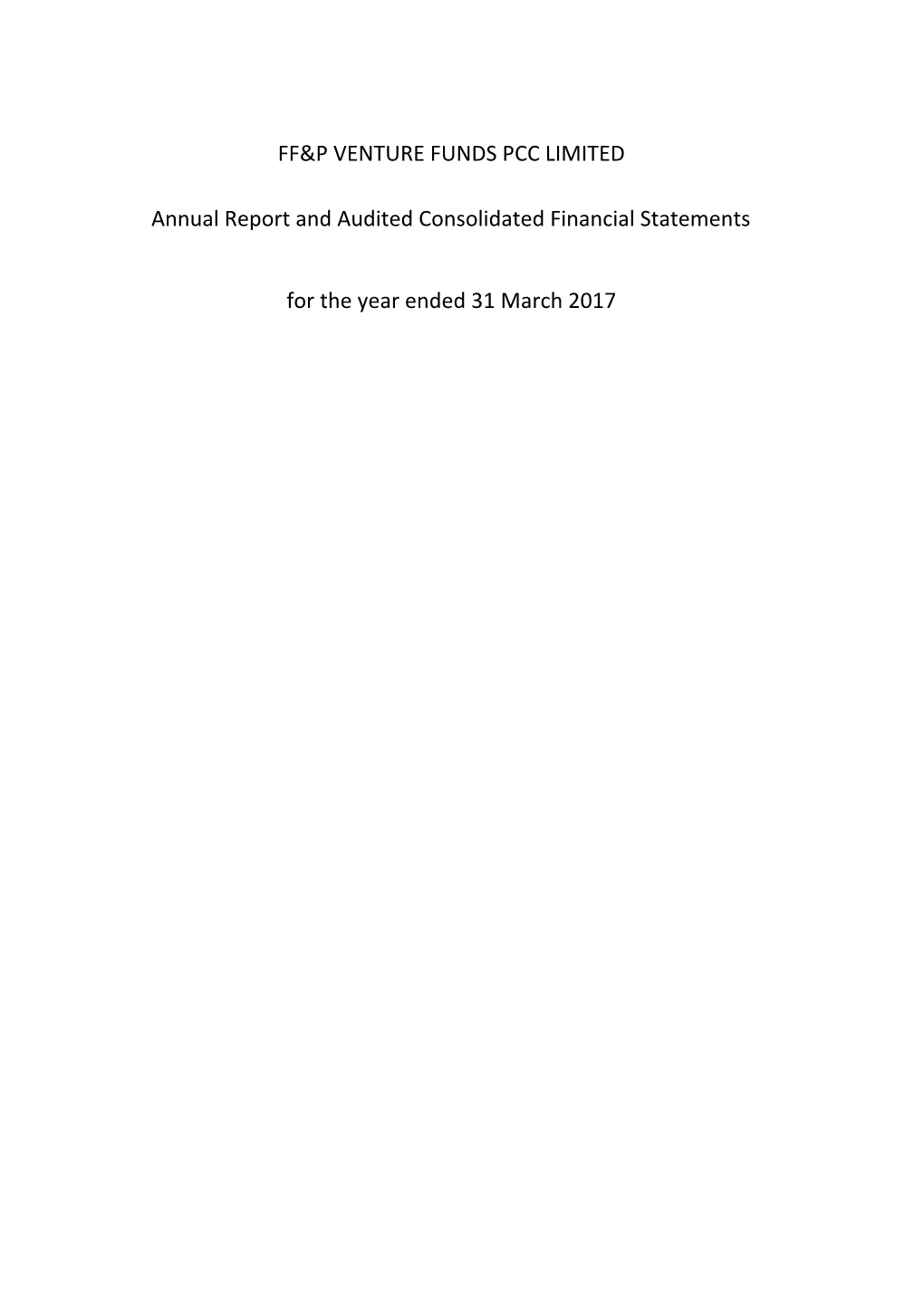 FF&P VENTURE FUNDS PCC LIMITED Annual Report And