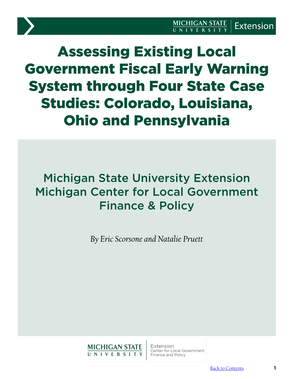 Assessing Existing Local Government Fiscal Early Warning System Through Four State Case Studies: Colorado, Louisiana, Ohio and Pennsylvania