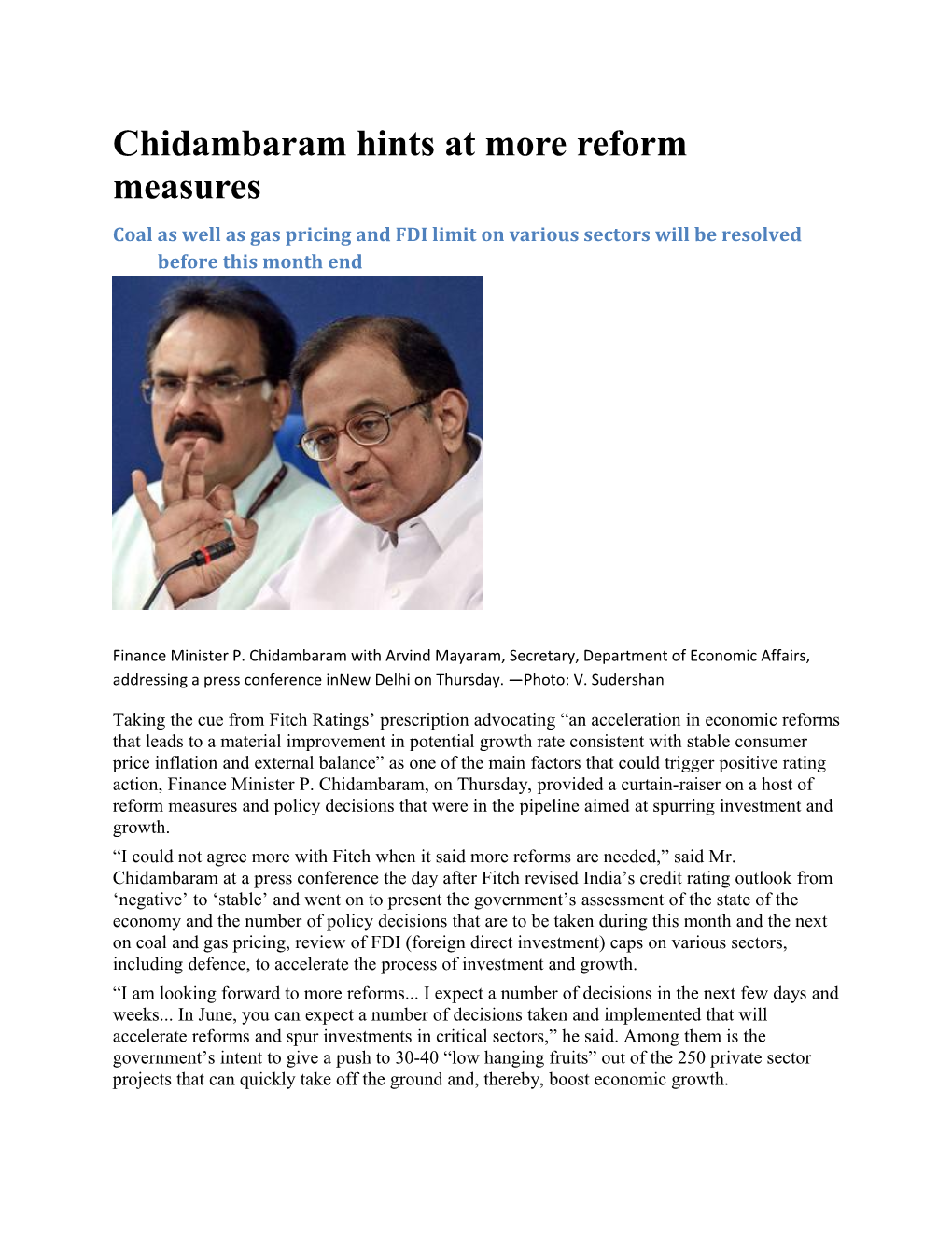 Chidambaram Hints at More Reform Measures