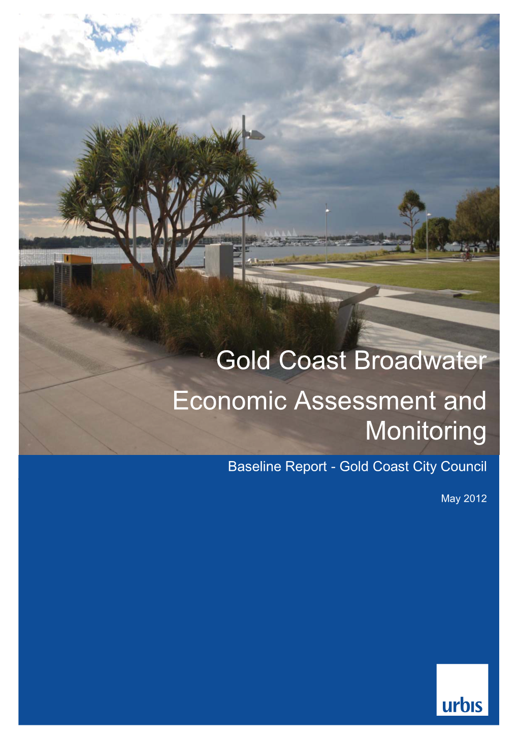 Gold Coast Broadwater Economic Assessment and Monitoring