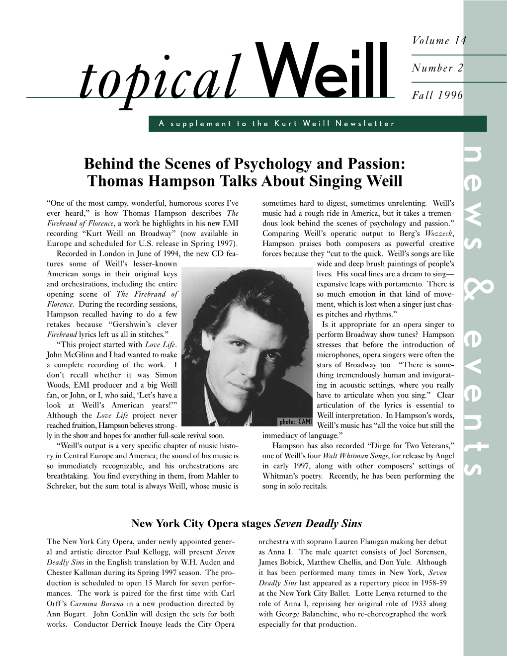 Topical Weill: News and Events