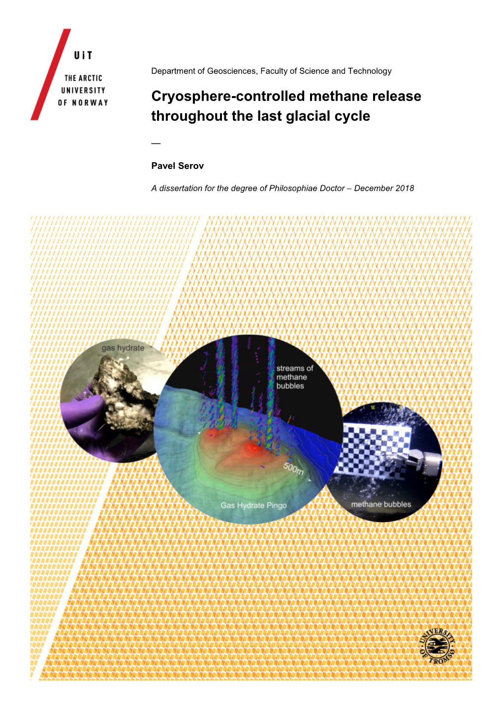 Cryosphere-Controlled Methane Release Throughout the Last Glacial Cycle