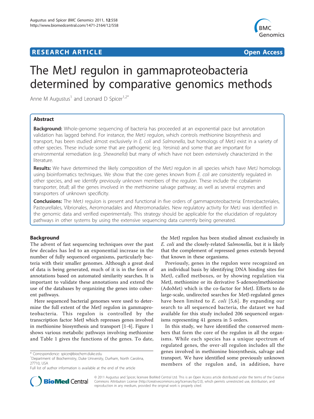 The Metj Regulon in Gammaproteobacteria Determined by Comparative Genomics Methods Anne M Augustus1 and Leonard D Spicer1,2*