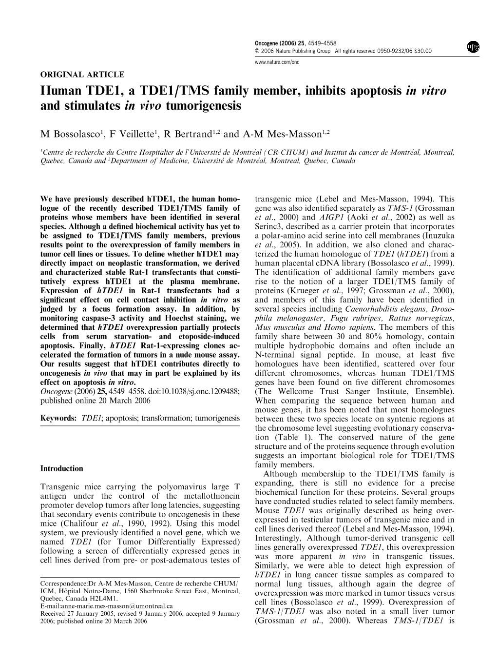 Human TDE1, a TDE1/TMS Family Member, Inhibits Apoptosis in Vitro and Stimulates in Vivo Tumorigenesis