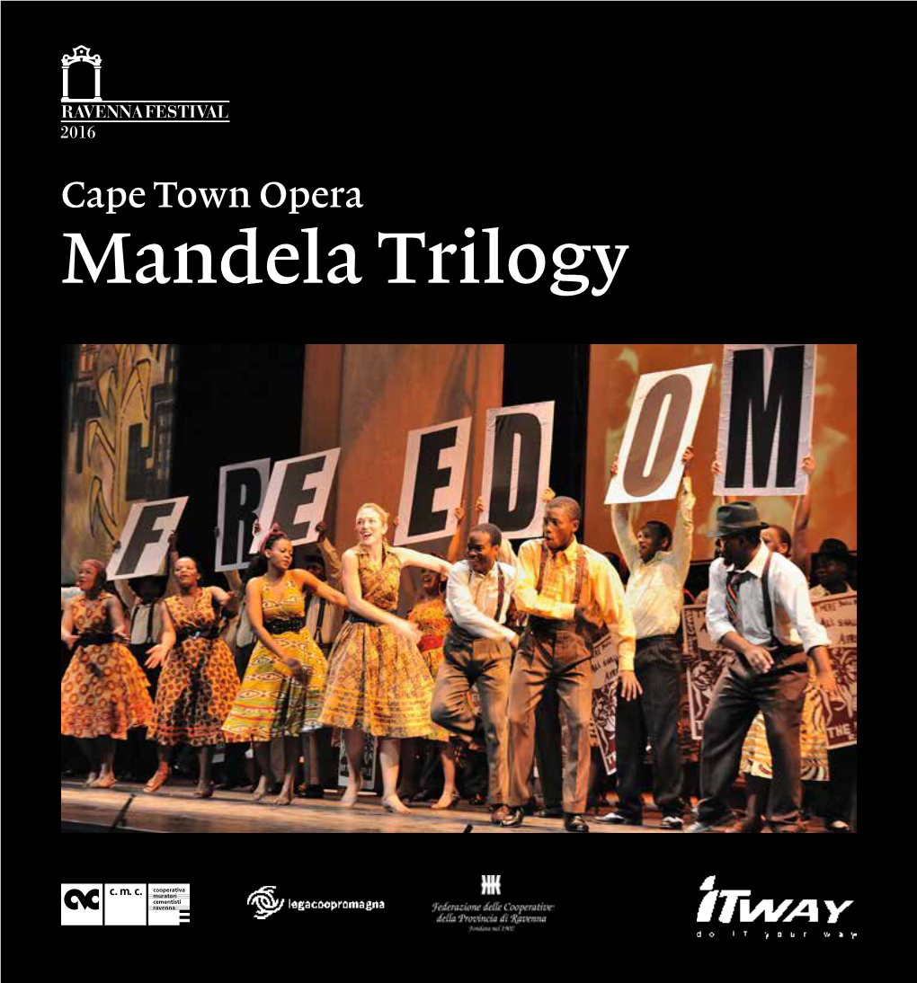 Cape Town Opera Mandela Trilogy 2016