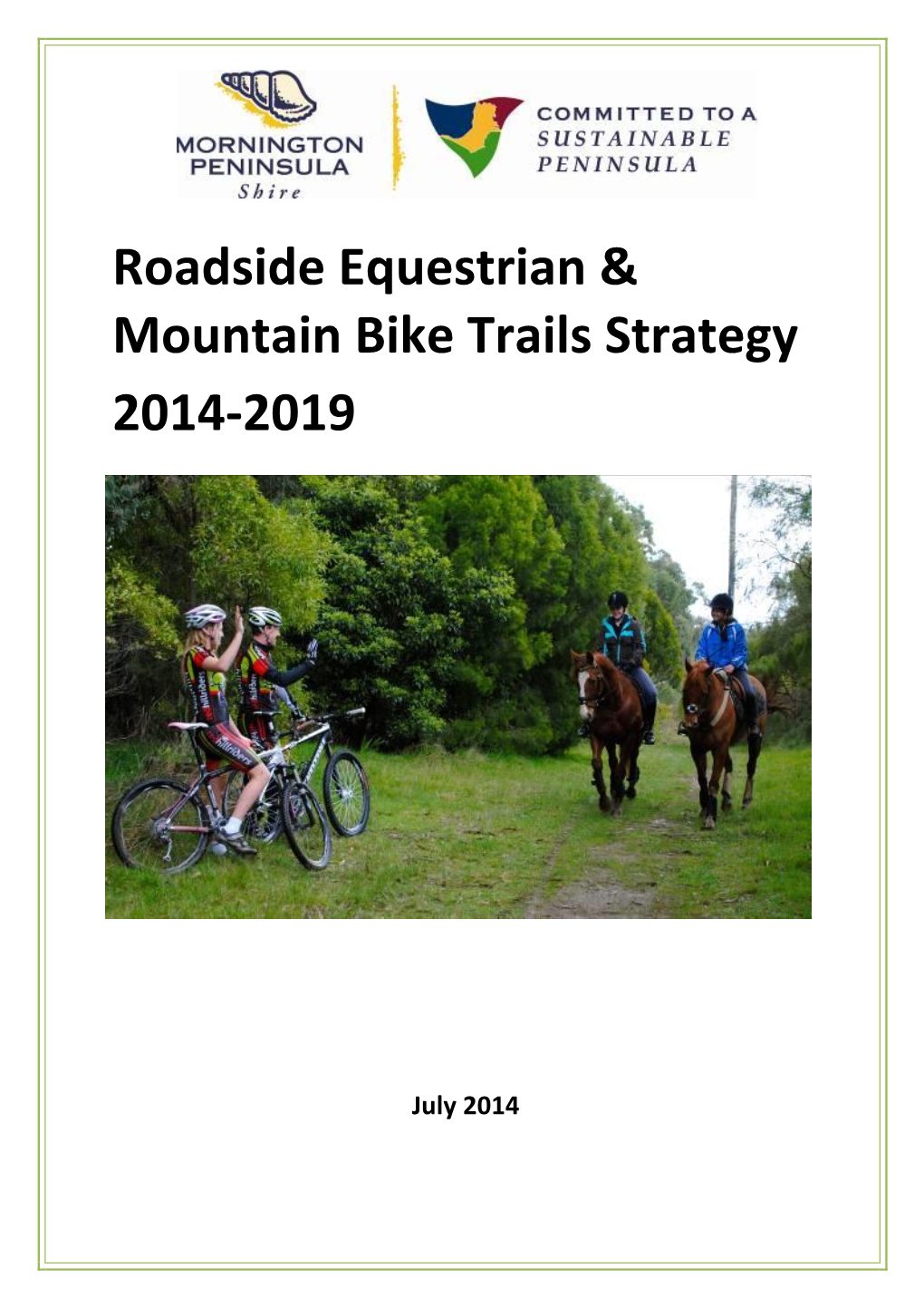 Roadside Equestrian & Mountain Bike Trails Strategy 2014-2019
