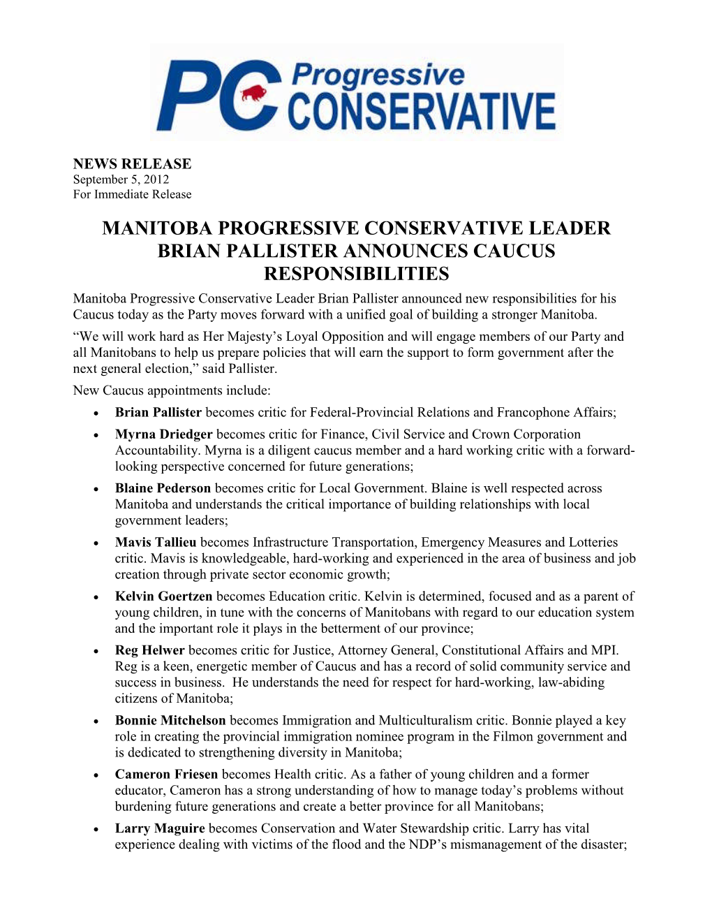 Manitoba Progressive Conservative Leader Brian