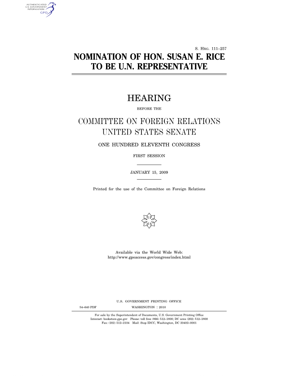 Nomination of Hon. Susan E. Rice to Be Un Representative Hearing