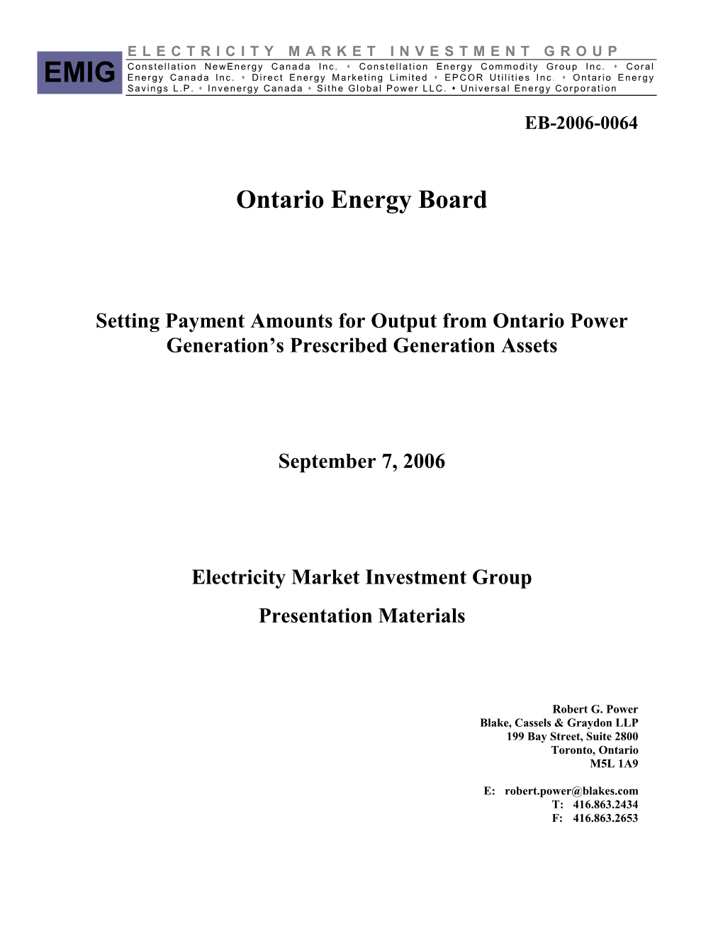 The Electricity Market Investment Group (“EMIG”)