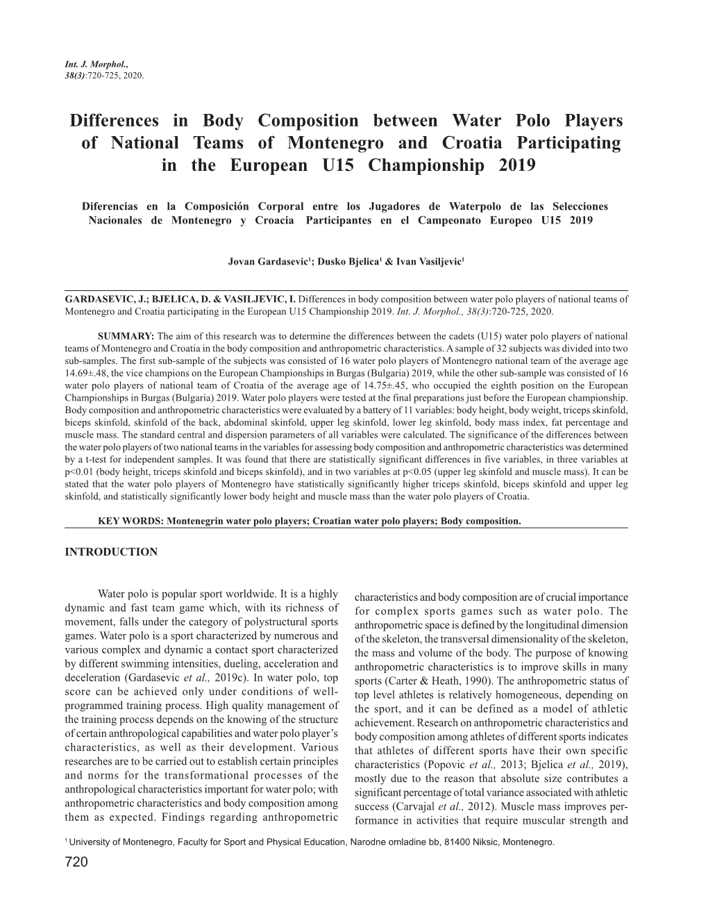 Differences in Body Composition Between Water Polo Players of National Teams of Montenegro and Croatia Participating in the European U15 Championship 2019