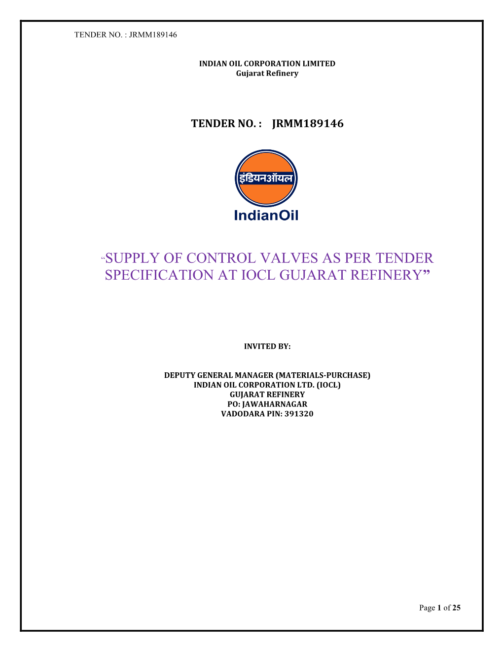 “Supply of Control Valves As Per Tender Specification at Iocl Gujarat Refinery”