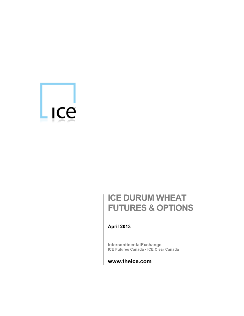 Ice Durum Wheat Futures & Options