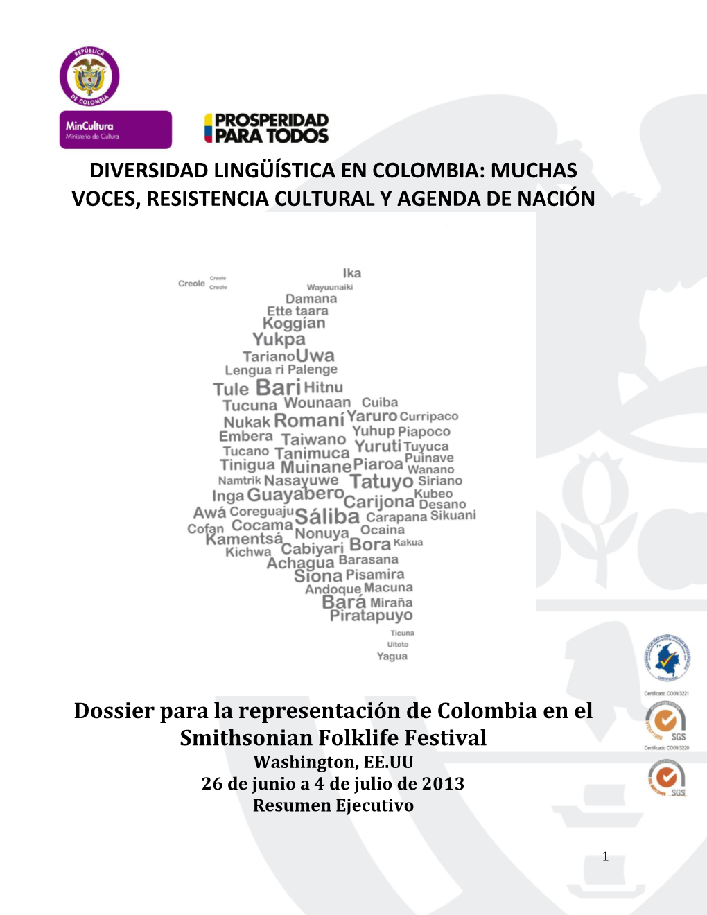 Diversidad Lingüística En Colombia: Muchas Voces, Resistencia Cultural Y Agenda De Nación