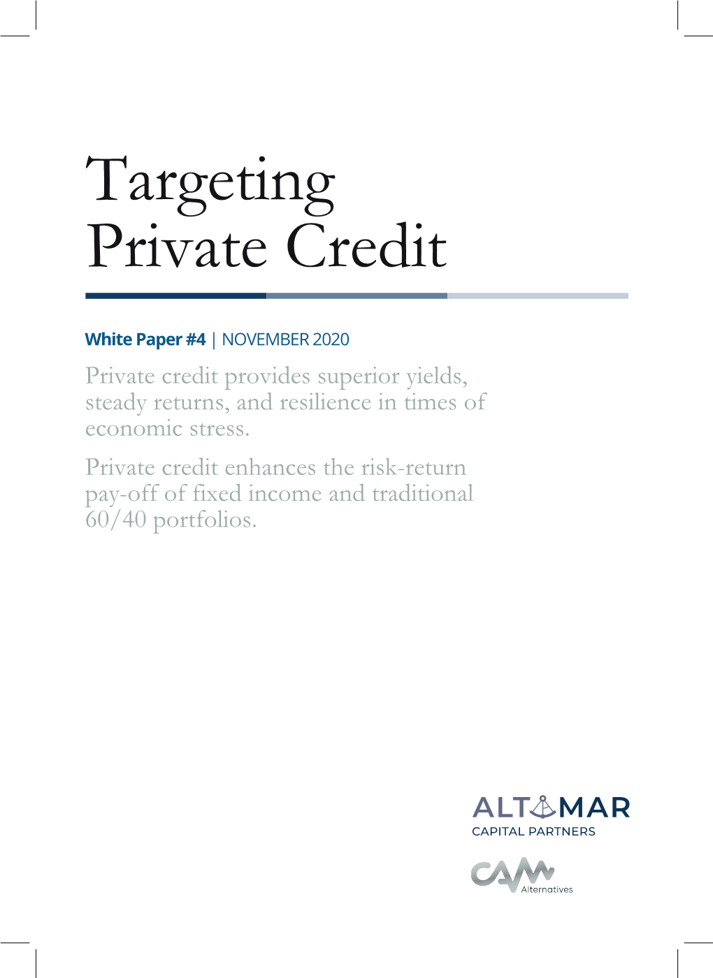Targeting Private Credit