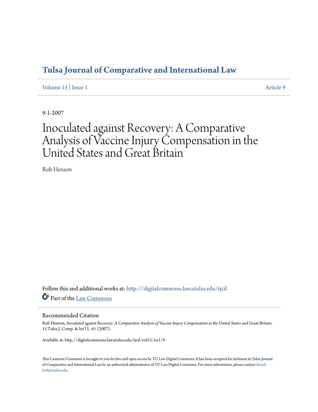 A Comparative Analysis of Vaccine Injury Compensation in the United States and Great Britain Rob Henson