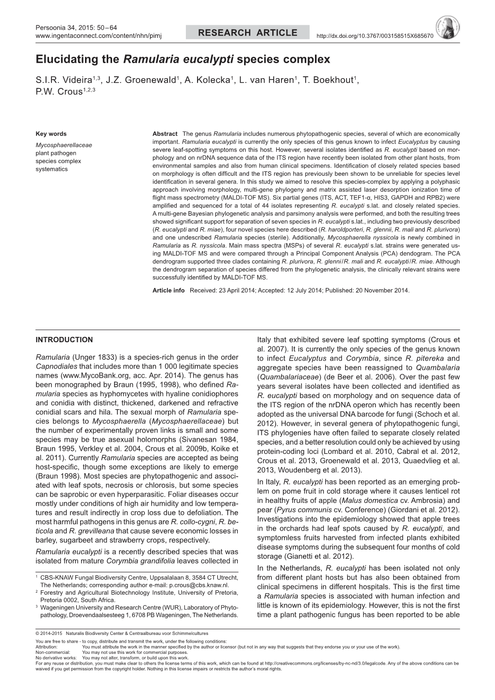 Elucidating the Ramularia Eucalypti Species Complex