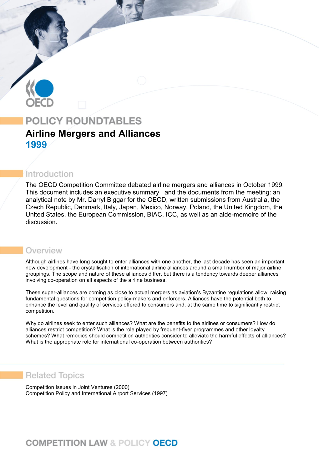 Airline Mergers and Alliances 1999