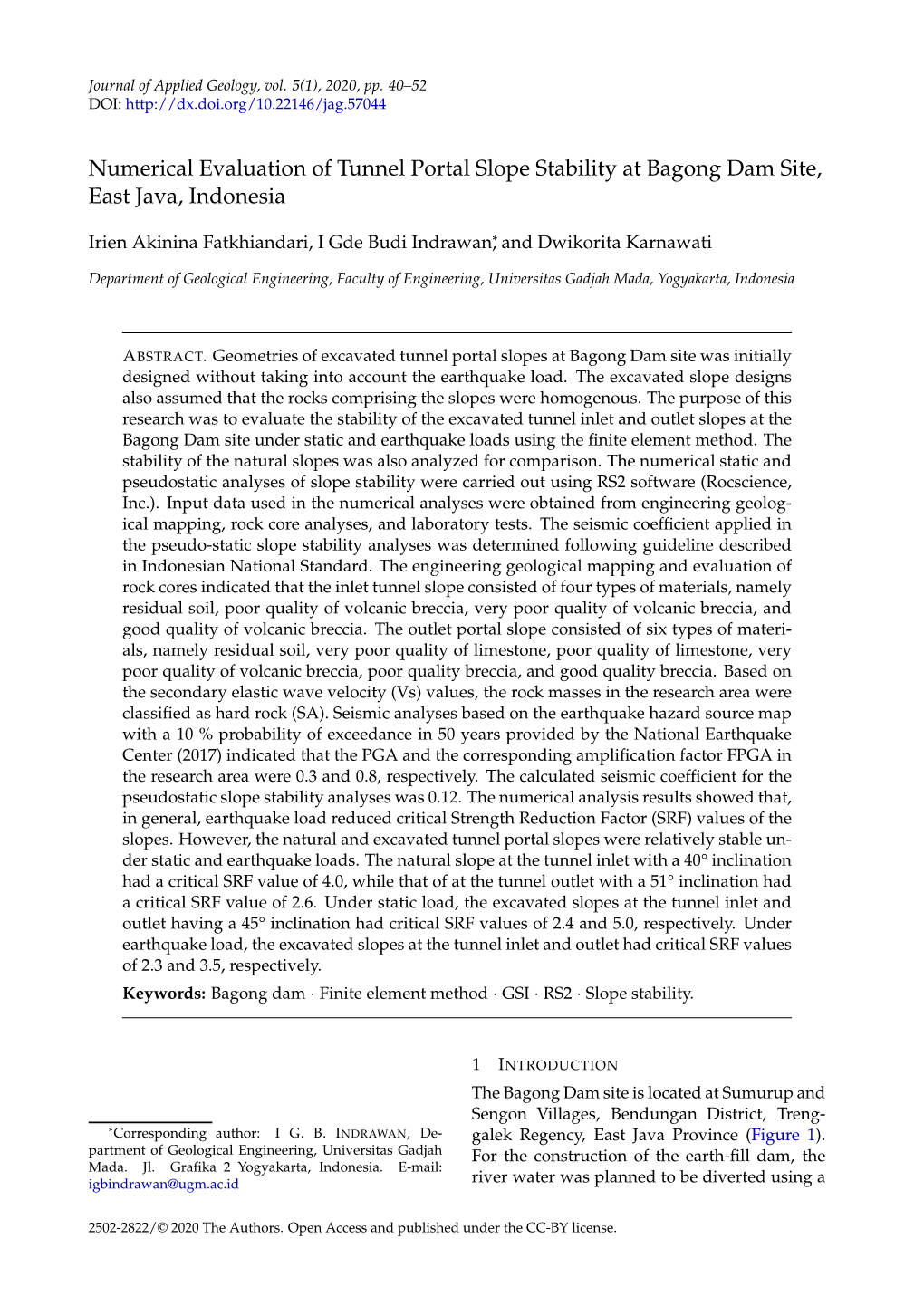 Numerical Evaluation of Tunnel Portal Slope Stability at Bagong Dam Site, East Java, Indonesia